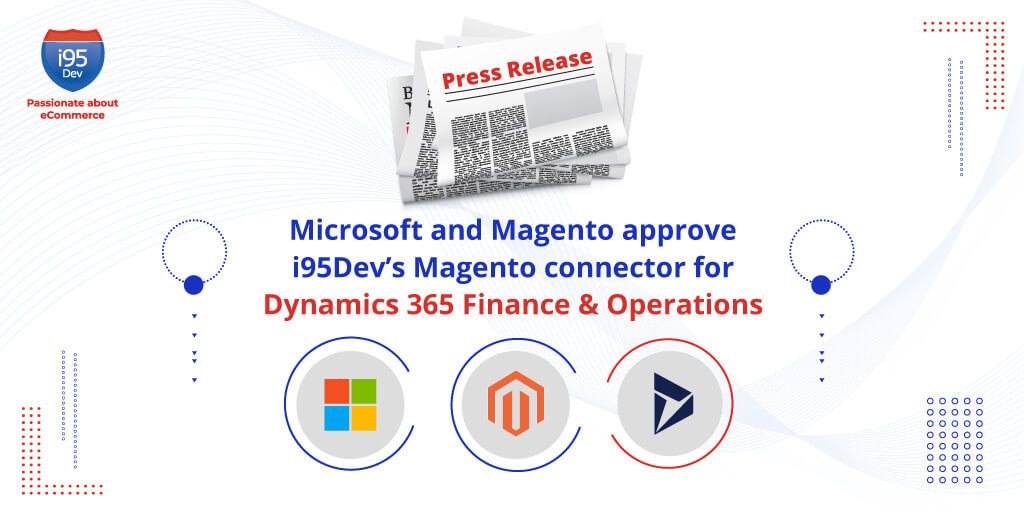 MicrosoftandMagentoapprovei95DevMagentoconnectorforDynamics365Finance&Operations