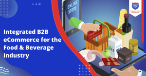 Integrated-B2B-eCommerce-for-the-Food-Beverage-Industry-facebook-1200_628